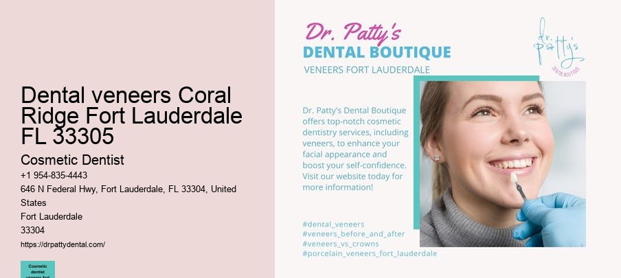 dental veneers Coral Ridge Fort Lauderdale FL 33305